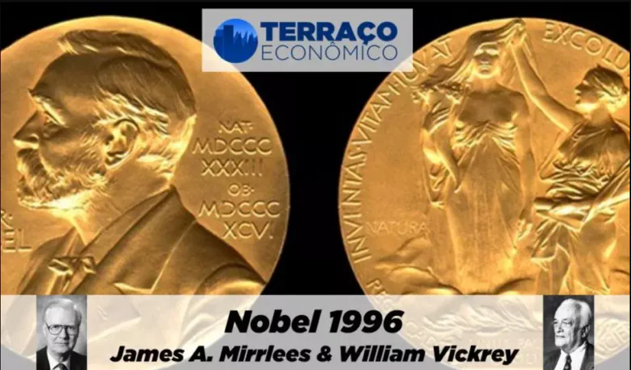 O Legado de Mirrlees e Vickrey